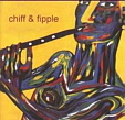 Chiff & Fipple